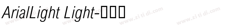 ArialLight Light字体转换 ArialLight Light字体转换